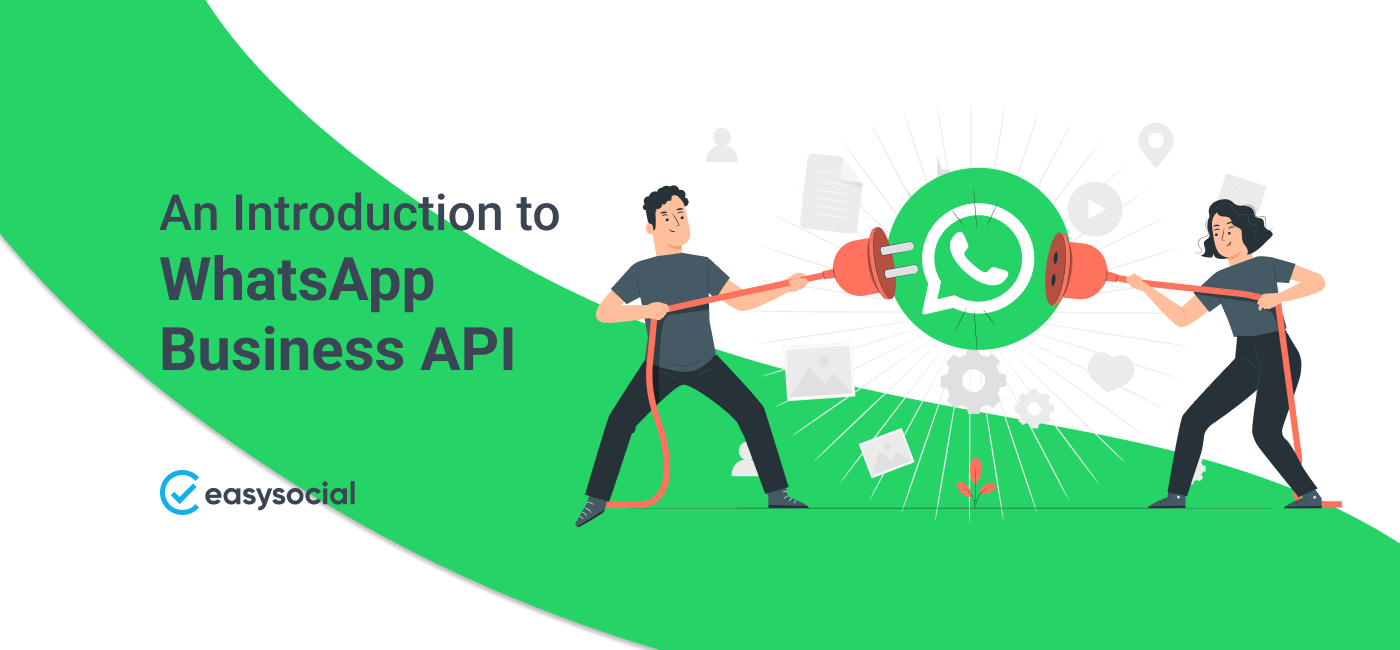 An Introduction to WhatsApp Business API