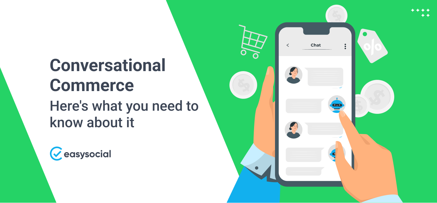 Conversational Commerce - Here's what you need to know about it
